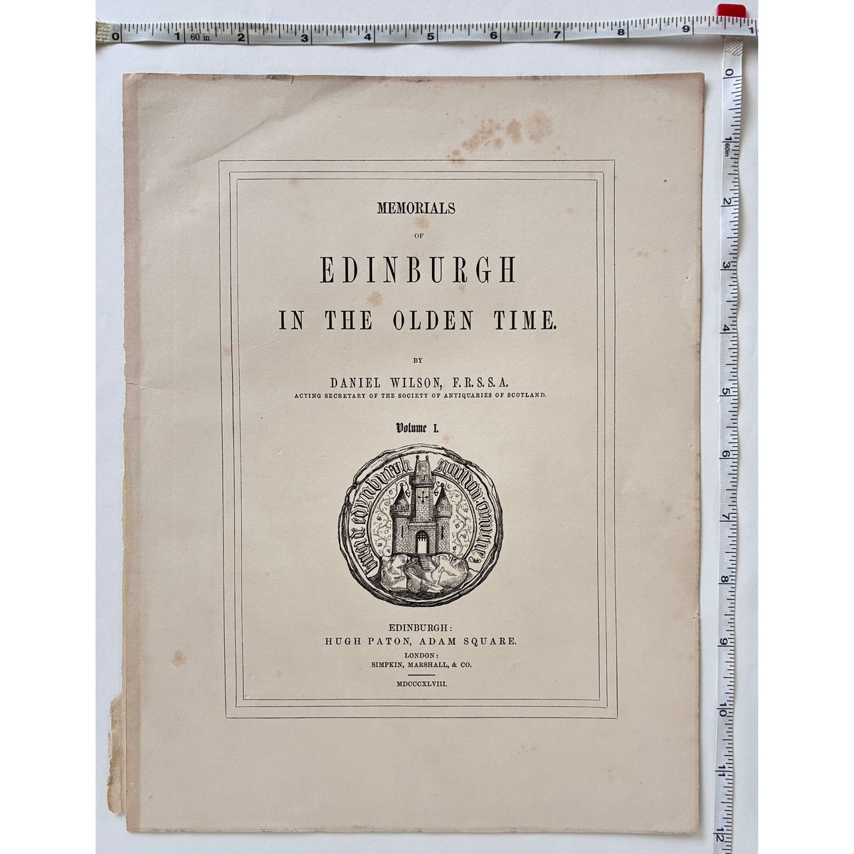 Condition detail: Condition detail antique steel engraved title page Memorials of Edinburgh in the Olden Time 1848 foxing edge wear crease with measurements