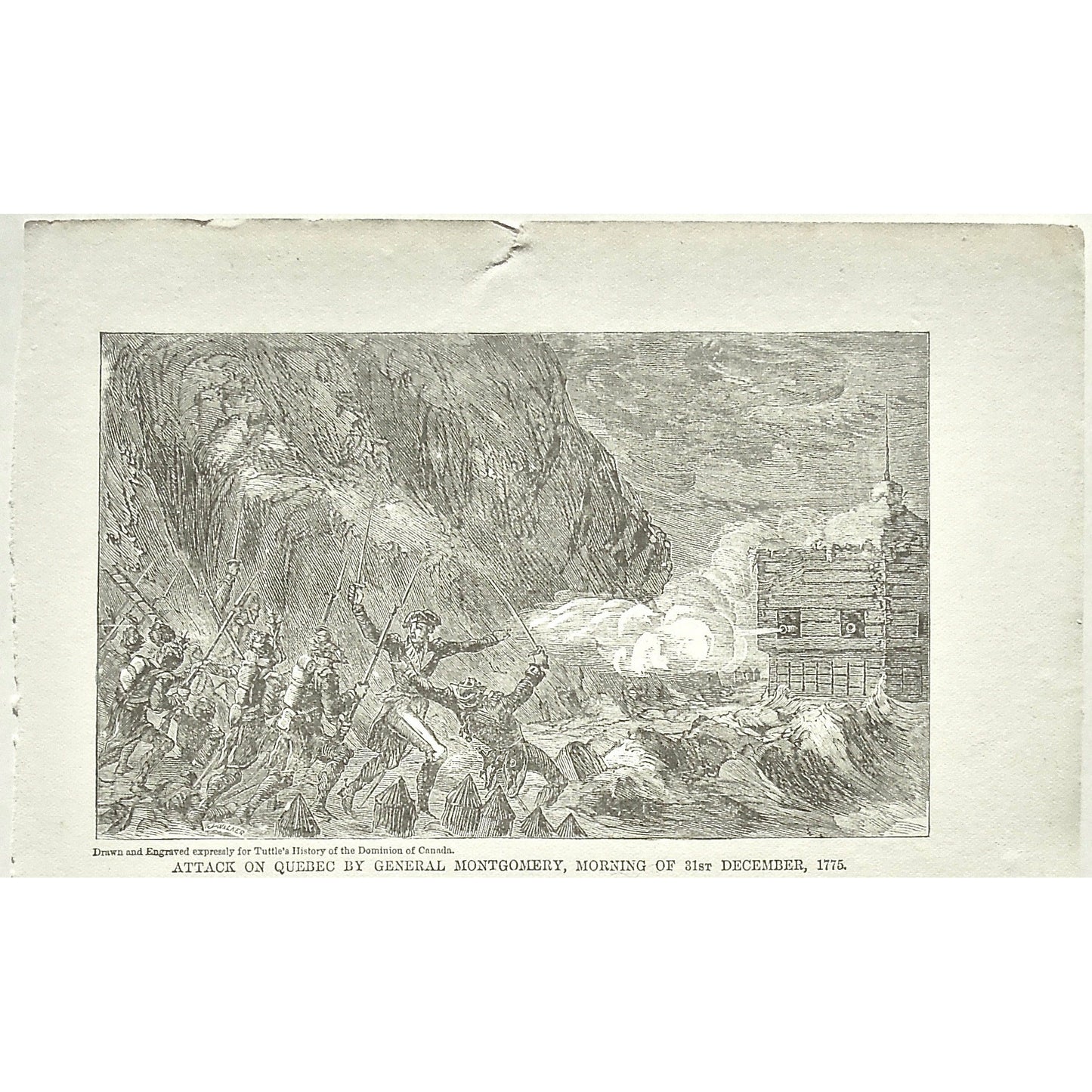 Attack on Quebec by General Montgomery, Morning of 31st December, 1775, Attack, Quebec, Gen. Montgomery, General Montgomery, December 31st, Dec. 31, War, Army, Soldiers, Troops, Battle, Battles, Fort, Weapons, Guns, Swords, British, English Troops, British Troops, Tuttle, Charles Tuttle, History of the Dominion, Popular History of the Dominion, Downie, Bigney, History, Dominion, Canada, Canadian History, Antique, Antique Print, Steel Engraving, Engraving, Prints, Printmaking, Original, Rare prints, rare art
