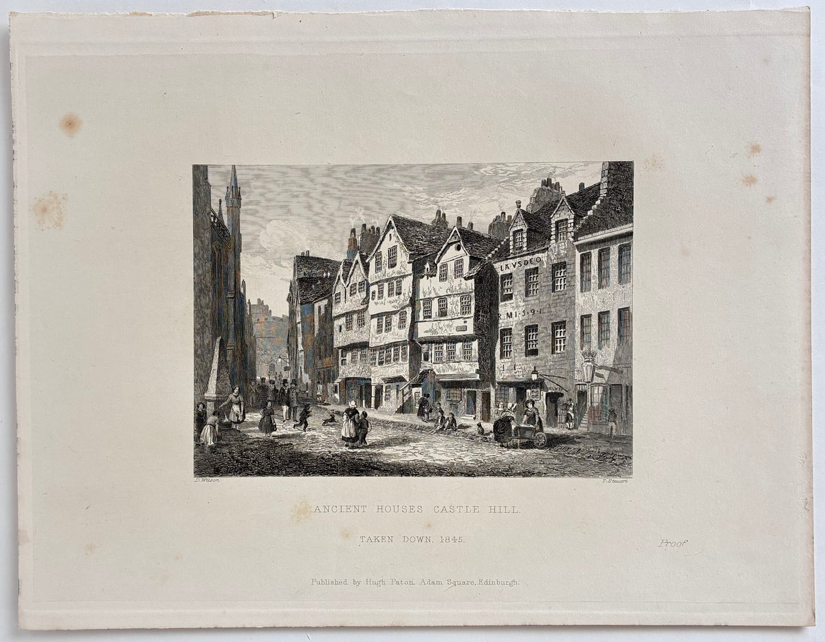 Main product image (full print): Antique steel engraving Ancient Houses Castle Hill Edinburgh taken down 1845 proof impression Daniel Wilson T. Steuart Hugh Paton Memorials of Edinburgh 1848