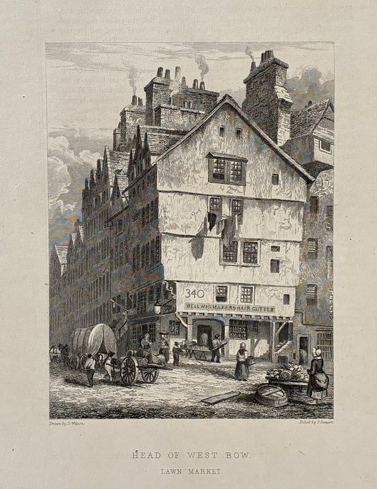 Main product image (full print): Antique steel etching Head of West Bow Lawnmarket Edinburgh Daniel Wilson T. Steuart Hugh Paton Memorials of Edinburgh 1848
