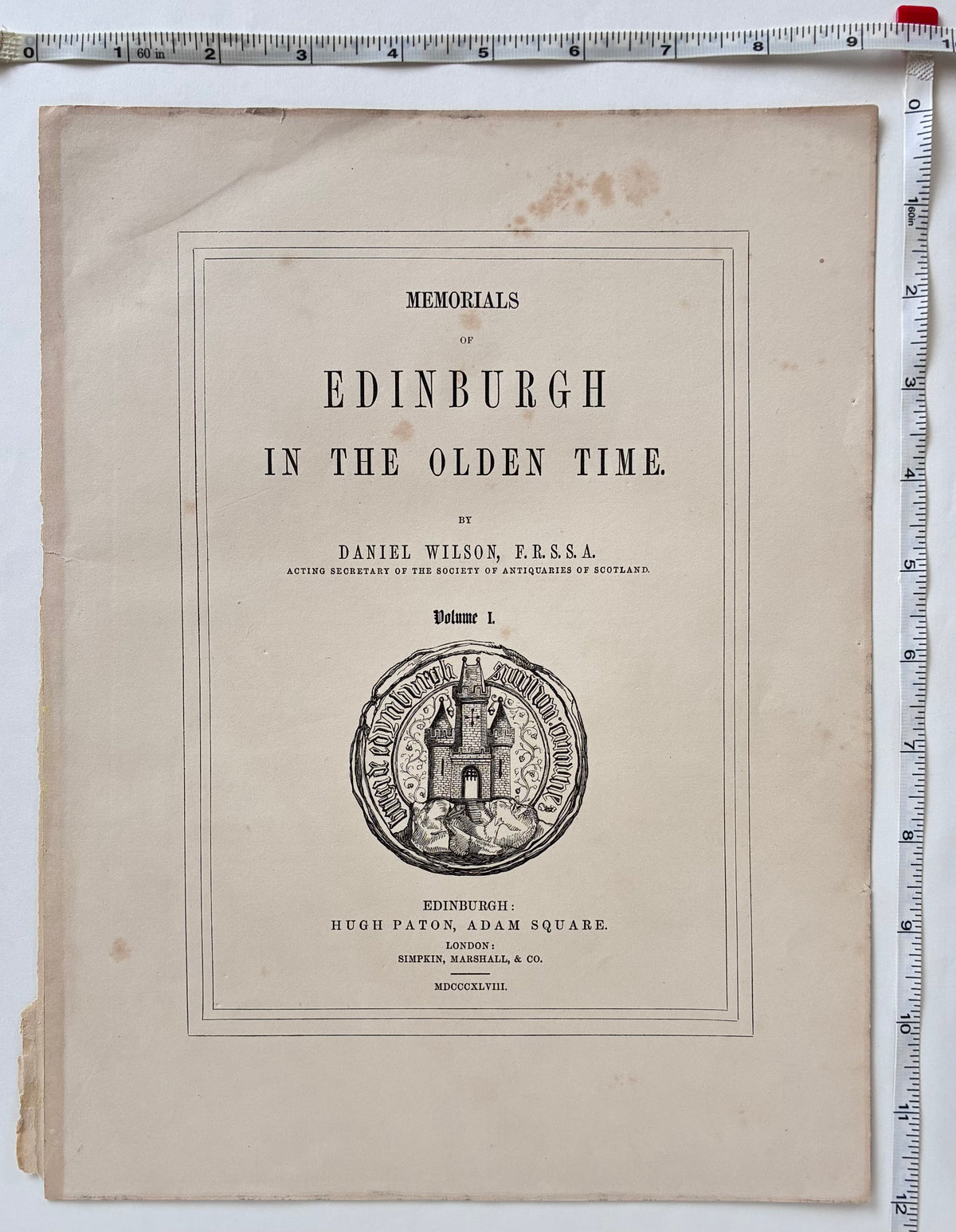 Condition detail: Condition detail antique steel engraved title page Memorials of Edinburgh in the Olden Time 1848 foxing edge wear crease with measurements