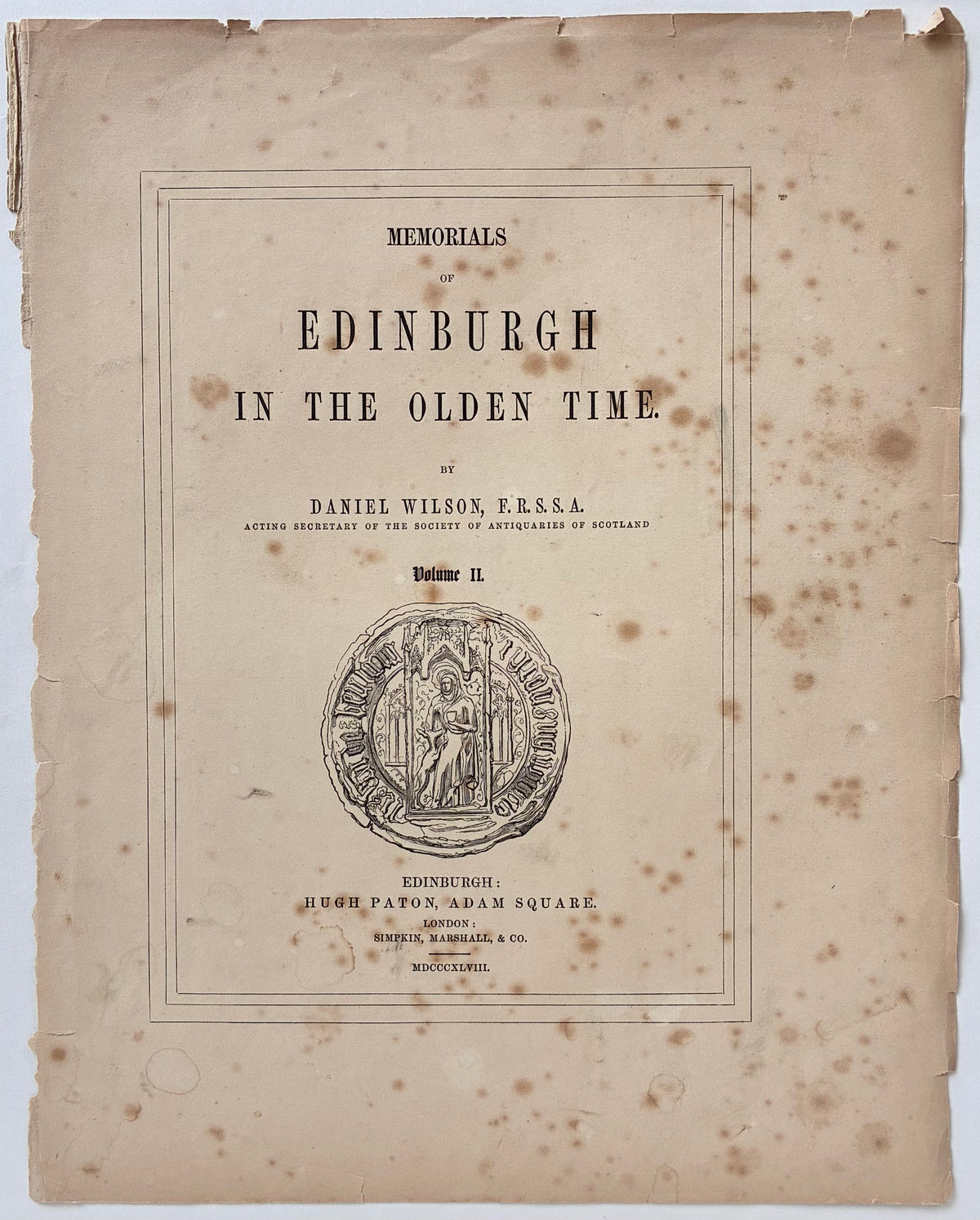 Main product image (title page full view): Antique steel engraved title page Memorials of Edinburgh in the Olden Time Volume II Daniel Wilson Hugh Paton Edinburgh 1848