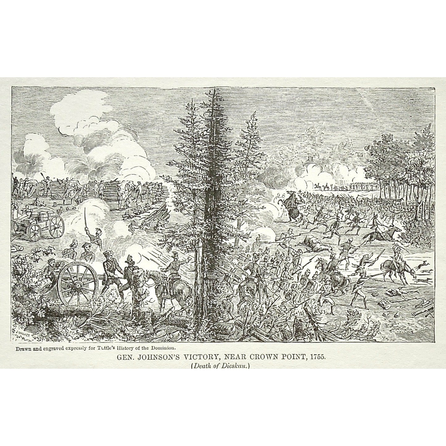 Gen. Johnson's Victory, Near Crown Point, 1755, Death of Dieskau., General Johnson, Death, Dieskau, Battle, Battles, Soldiers, Troops, Cavalry, Weapons, Guns, War, Army, Canons, Swords, Tuttle, Charles Tuttle, History of the Dominion, Popular History of the Dominion, Downie, Bigney, History, Dominion, Canada, Canadian History, Antique, Antique Print, Steel Engraving, Engraving, Prints, Printmaking, Original, Rare prints, rare books, Wall decor, Home decor, office art, Unique, 1877, Old Prints, Historical,