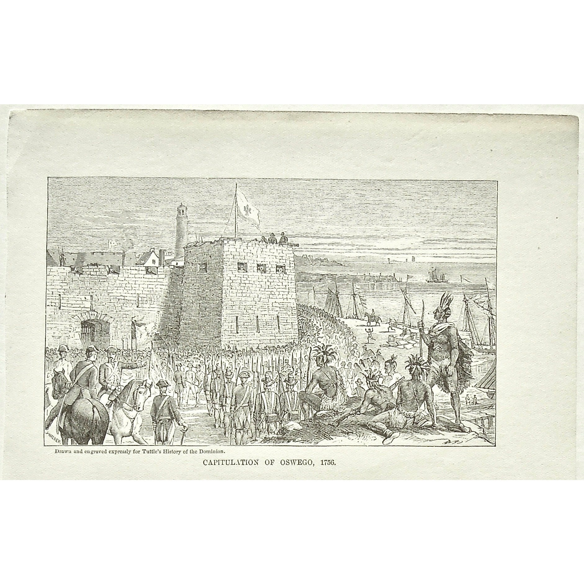 Capitulation of Oswego, 1756, Capitulation, Oswego, Fort, Natives, Soldiers, Troops, Cavalry, Weapons, Guns, War, Army, Formation, Flag, Tuttle, Charles Tuttle, History of the Dominion, Popular History of the Dominion, Downie, Bigney, History, Dominion, Canada, Canadian History, Antique, Antique Print, Steel Engraving, Engraving, Prints, Printmaking, Original, Rare prints, rare books, Wall decor, Home decor, office art, Unique, 1877, Historical Prints, Vintage Prints, Old Prints, Historical events, history