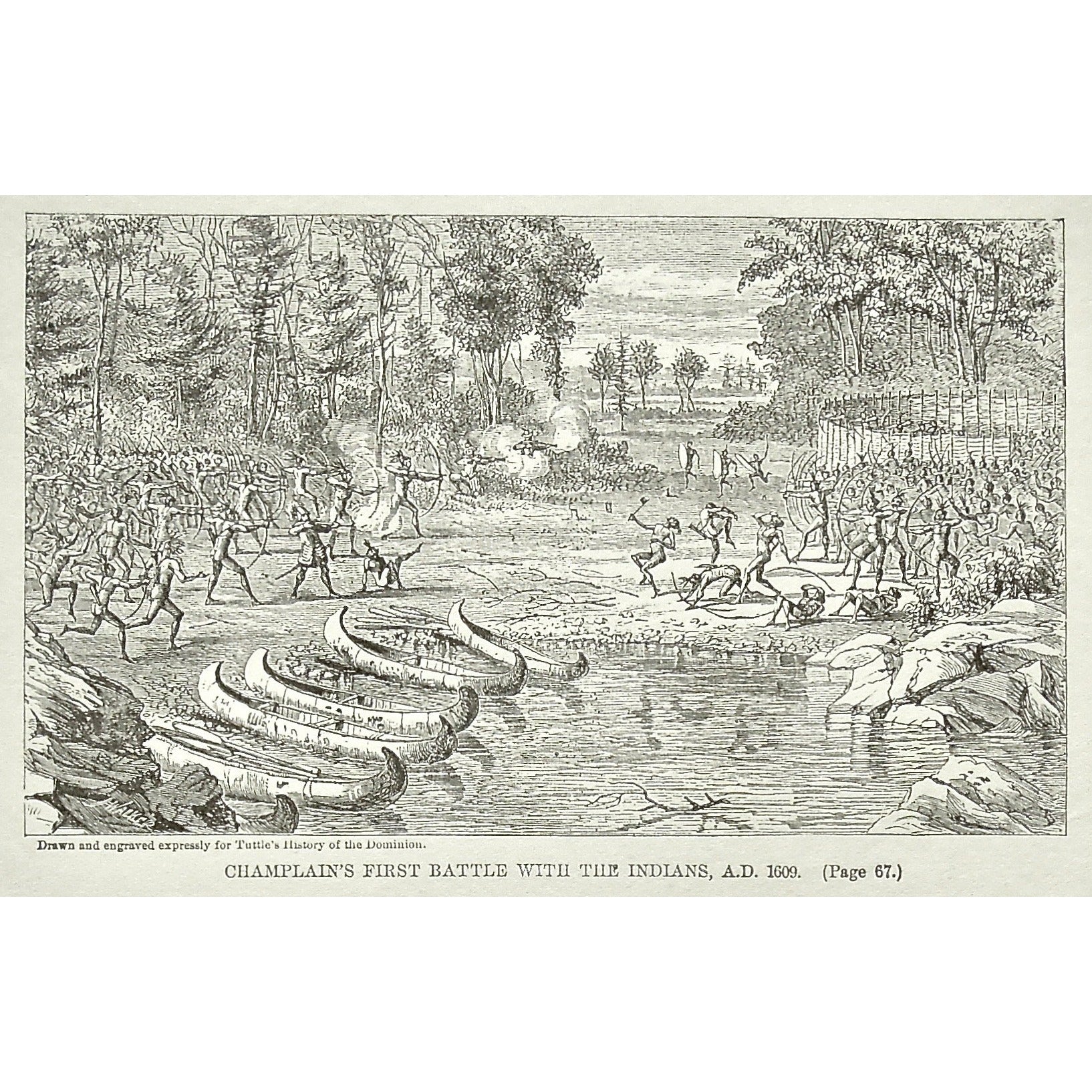 Champlain's First Battle with the Indians, 1609, Champlain, Battle with the Indians, Battle, Indians, Native, Natives, Battles, Canoes, Boats, Soldiers, Troops, Bow and Arrow, Bows and Arrows, Weapons, Guns, War, Army, Formation, Charles Tuttle, History of the Dominion, Popular History of the Dominion, Downie, Bigney, History, Dominion, Canada, Canadian History, Antique, Antique Print, Steel Engraving, Engraving, Prints, Printmaking, Original, Rare prints, rare books, Wall decor, Home decor, office art, art